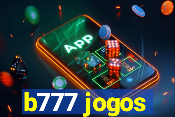 b777 jogos